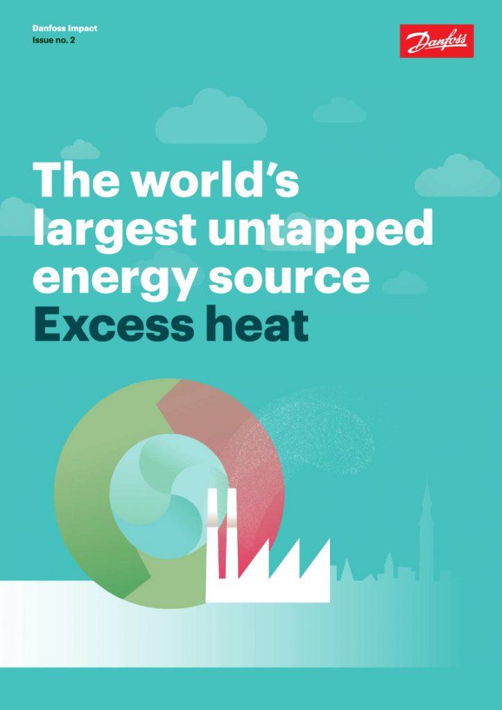 Danfoss Whitepaper - The world's largest untapped energy source
