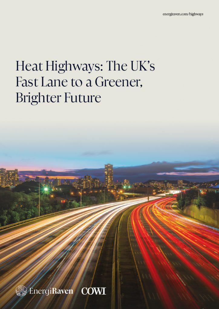Raven-i - Heat Highways The UKs Fast Lane COWI (Rev 2 2024)