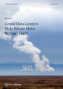 Raven-i Could Data Centres Help Britain Move Beyond Gas?